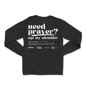 Prayer Works Campaign Long Sleeve Tee