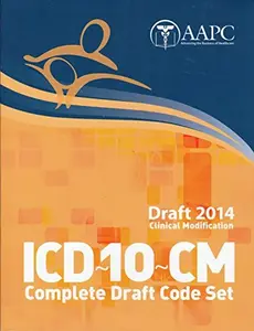USED-2014 ICD-10-CM Modification Draft Code Set by Aapc (Paperback)