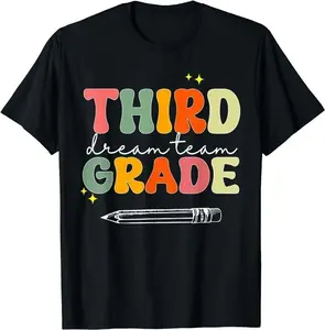 Third Grade Dream Team Teacher *Final Sale*