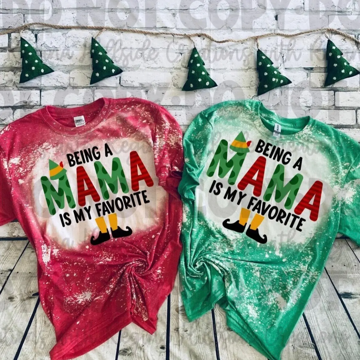 Bleached Christmas Shirt-Being a Mama is My Favorite
