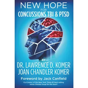 New Hope for Concussions TBI & PTSD