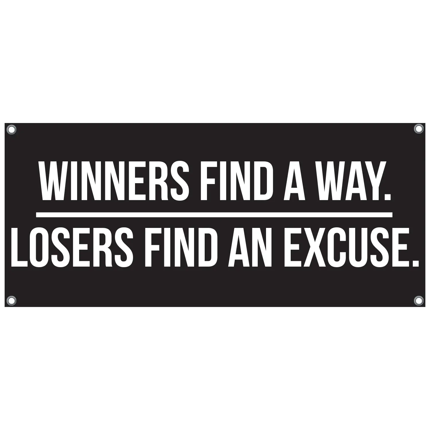 Winners Find A Way. Losers Find An Excuse. Banner – Motivational Wall Art – Heavy- Print and 4 Grommets – Gym, Office, Garage Decor – Bold Indoor/Outdoor Poster-Style Banner,Bodybuilding Gym Decor, Motivation for Athletes, Christmas Gift for Train