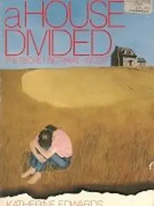 USED-A House Divided: The Secret Betrayal-Incest (Lifelines for Recovery Series) by Katherine Edwards (Paperback)