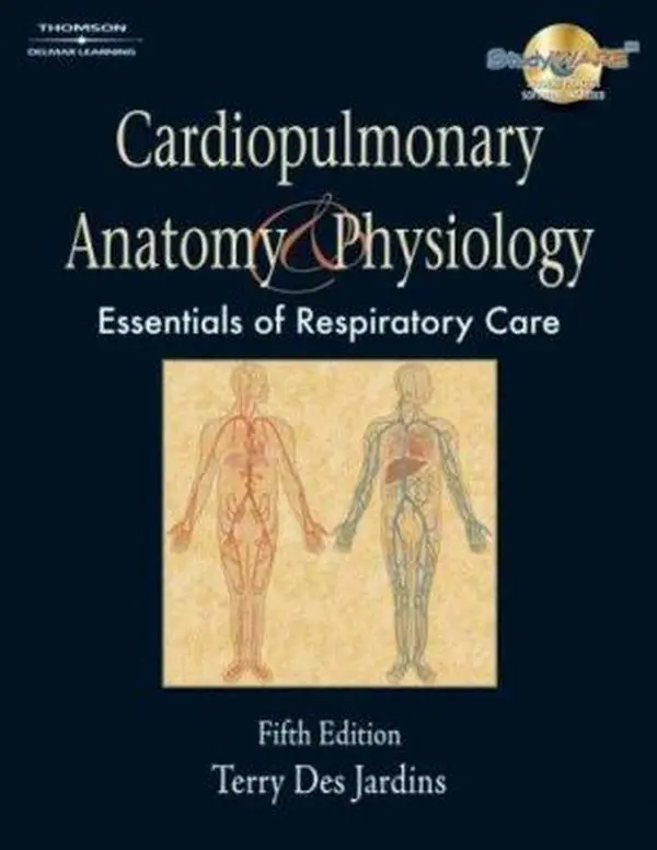 USED Book - Cardiopulmonary Anatomy & Physiology: Essentials for Respiratory Care, 5th Edition by Terry Des Jardins (Paperback) - english