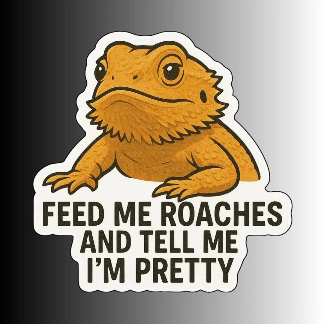"Tell Me I'm Pretty" Funny Bearded Dragon Lizard Sticker for Laptops, Planners, and Other Surfaces, Unique Design, Great Gift for Lizard Lovers, Waterproof