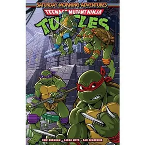 Teenage Mutant Ninja Turtles: Saturday Morning Adventures, Vol. 3 -- Erik Burnham - Paperback