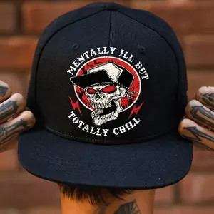 Mentally Ill But Totally Snapback Cap