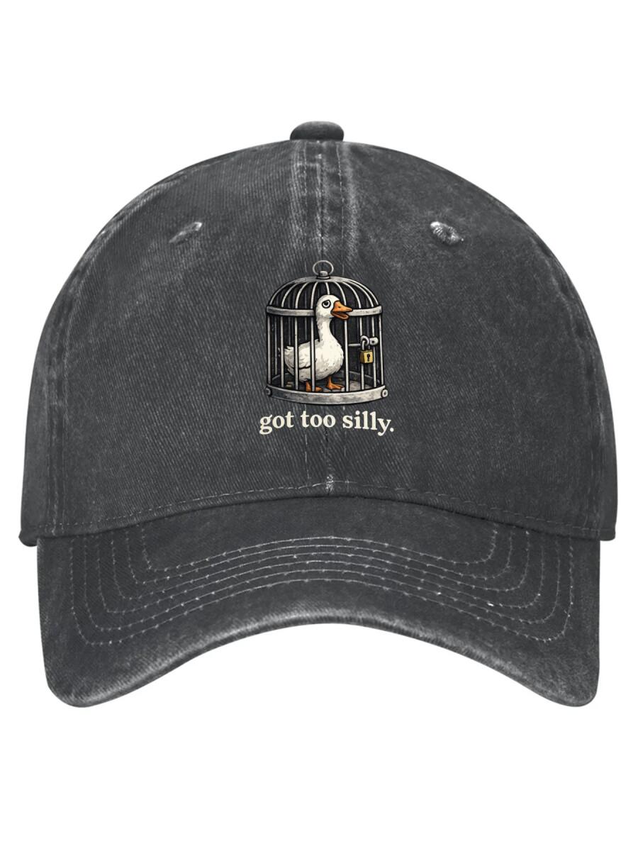 Got Too Silly Goose Vintage Washed Cotton Hat - Funny Meme Gift for Goose Lovers, Daily Wear, Comfortable & Stylish Accessory