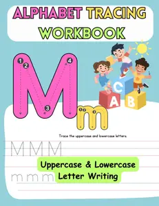 Alphabet Tracing Worksheets, Uppercase and Lowercase Letter Writing, Trace Letters: Alphabet Handwriting Practice workbook for kids: Preschool writing ... and Kids Ages 3-5. ABC print handwriting book