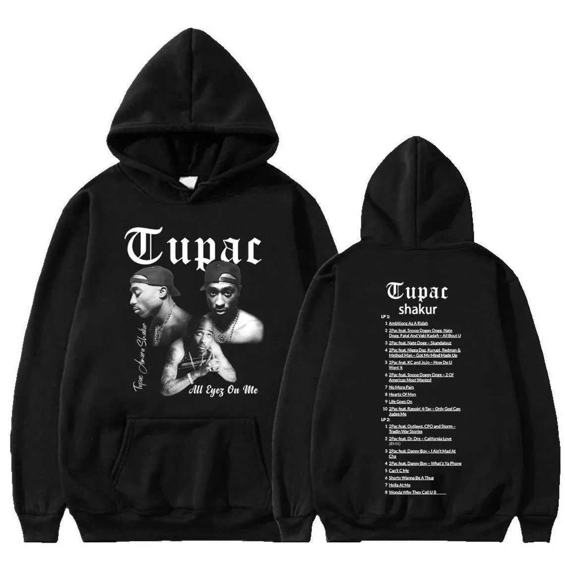 Tupac 2pac Hip Hop Hoodie Streetwear Vintage 2 sided Hoodie Sweatshirt Fashion Menswear Womenswear
