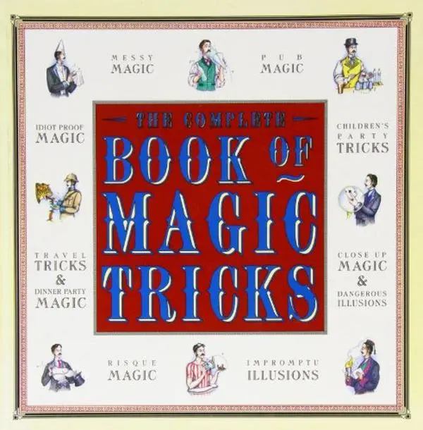 USED-The Complete Book of Magic Tricks by Jenny Lynch (Hardcover)