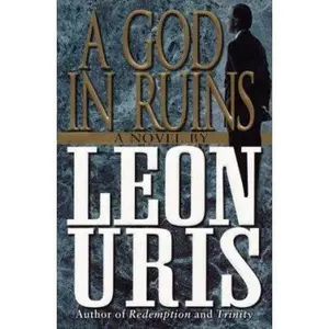 USED-A God in Ruins by Leon Uris (Hardcover)