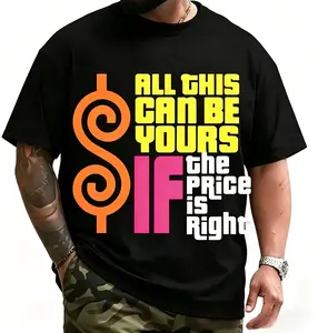 Heavyweight Men's  Size T Shirt Featuring Vibrant Retro "All This Can Be Yours If The Price Is Right" Graphic Print Casual Round Neck Short Sleeve Tee for Casual Wear and Themed Events