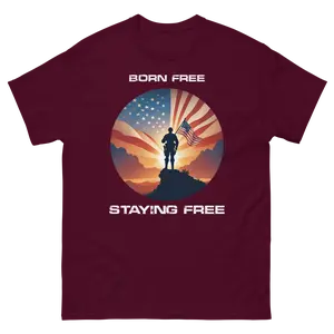Born Free, Staying Free - Freedom Threads Patriotic Men's and Women's Classic Cotton T-Shirt