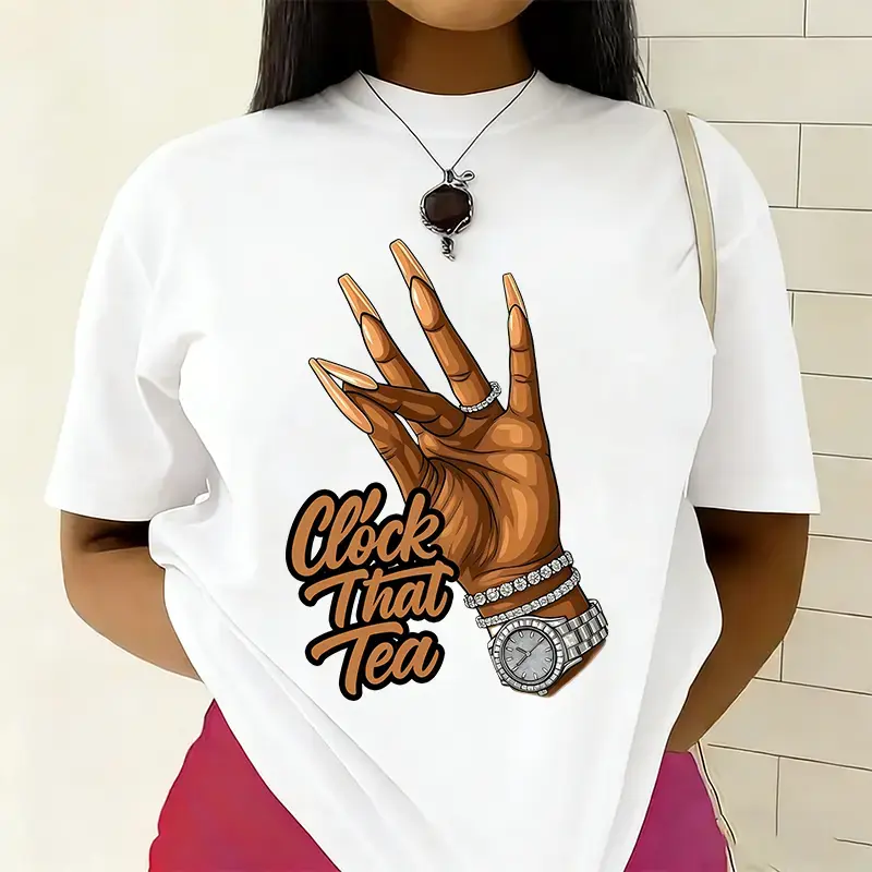 Clock That Tea Black Woman Hand Funny Sarcastic T-Shirt
