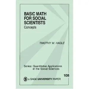 USED-Basic Math for Social Scientists: Concepts by Hagle, Timothy M. (Paperback)