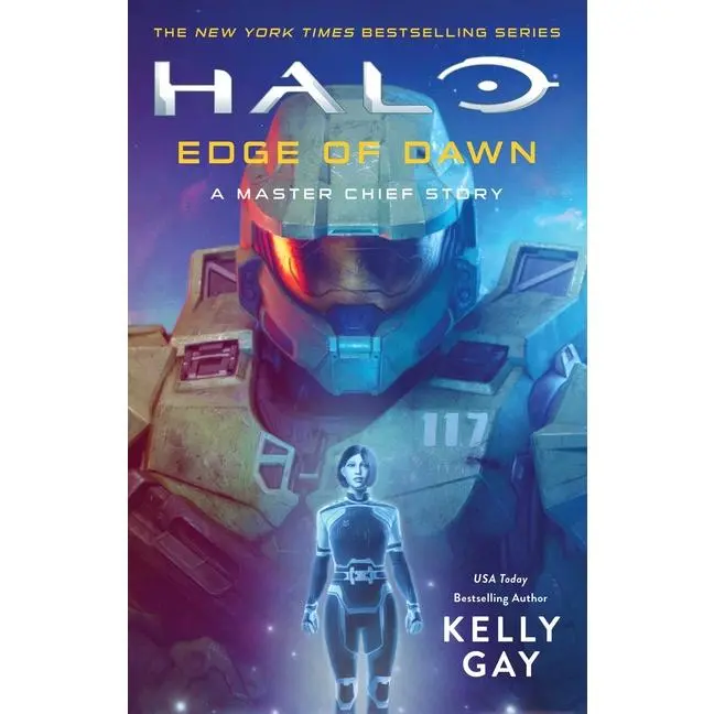 Halo: Edge of Dawn: A Master Chief Story -- Kelly Gay - Paperback