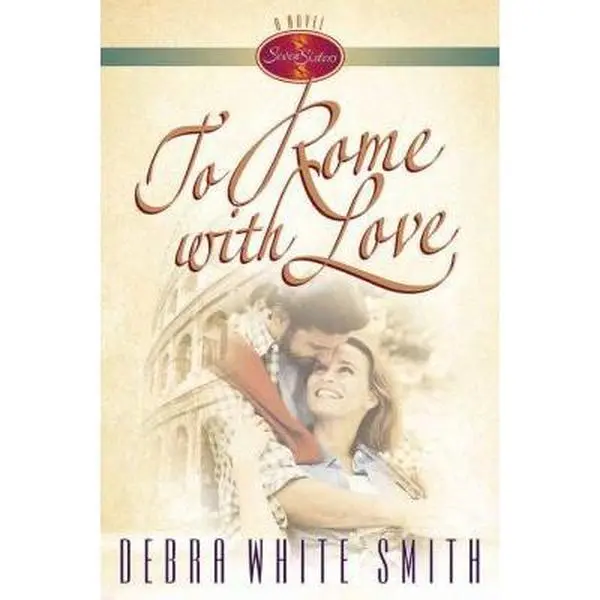 USED-To Rome with Love (Seven Sisters) by Debra White Smith (Paperback)