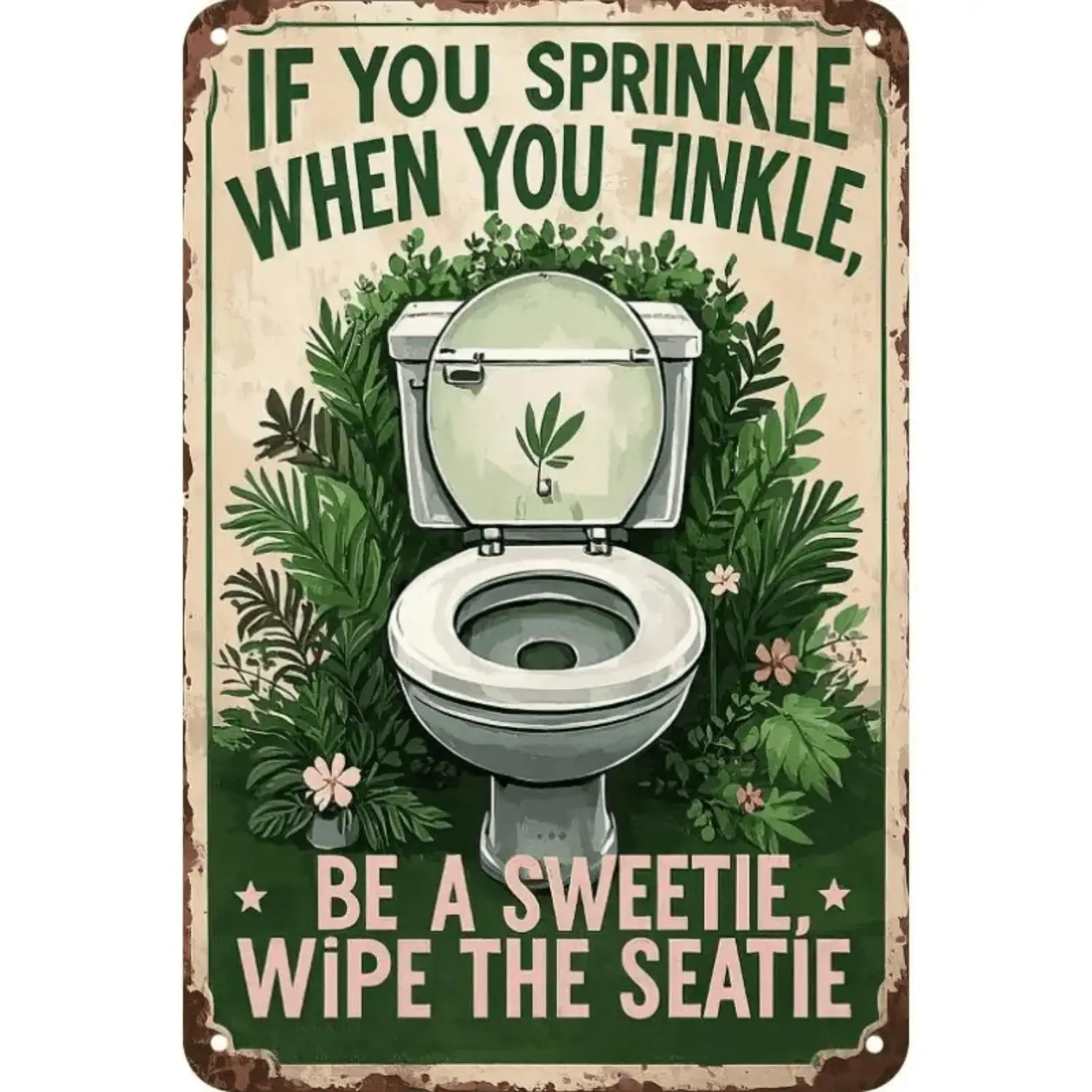 Funny Bathroom Metal Sign - Rustic Toilet Humor Wall Art Plaque with "If You Sprinkle When You Tinkle" And Leaf Toilet Paper Design - Heavy-Duty Tinplate 8X12 Inch Vintage Restroom Decor for Easy Install Uv-Resistant