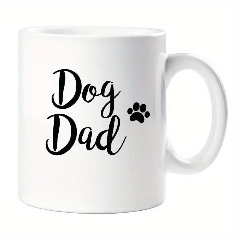 Dog Dad Mug - Coffee Cup with Paw Print Design, BPA-Free & Hand Wash Only, Father's Day Christmas Birthday Gift for Pet Lovers, Reusable High-Quality Gift for Dog Owners, Holiday Gift Mug |   Minimalist Mug Design |   Reusable Mug, Gift for Dad