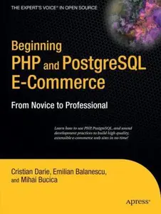 USED-Beginning PHP and PostgreSQL E-Commerce: From Novice to Professional by Darie, Cristian (Paperback)