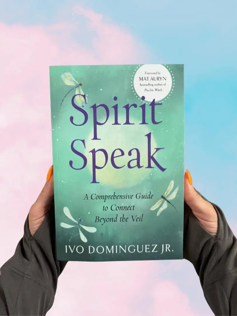 Spirit Speak: A Comprehensive Guide to Connect Beyond the Veil