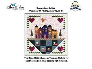 Expressions Batiks Walking with My Daughter Quilt Kit includes pattern and fabric for quilt top and binding. Backing not included.