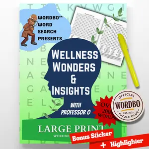 Wordbo Word Search Presents Wellness Wonders & Insights — Large Print Word Search (100 Puzzles) + Wordbo Puzzle Pro Sticker & Highlighter