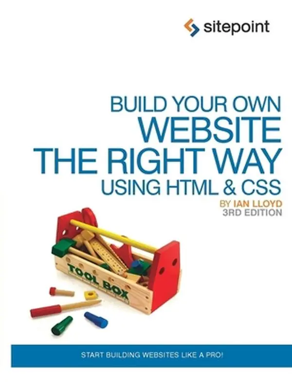 USED Book - Build Your Own Website the Right Way Using HTML & CSS by Lloyd, Ian (Paperback) - english