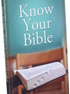 Know Your Bible: All 66 Books Explained and Applied Value Books Mass Market Paperback