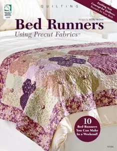 USED-Bed Runners Using Precut Fabrics by Kathy Brown (Paperback)