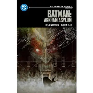 Batman: Arkham Asylum: DC Compact Comics -- Grant Morrison - Paperback
