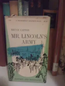 USED Book - Mr. Lincoln's Army by Bruce Catton (Unknown)