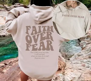 Faith over fear shirt, unisex for women and men, trending best gift