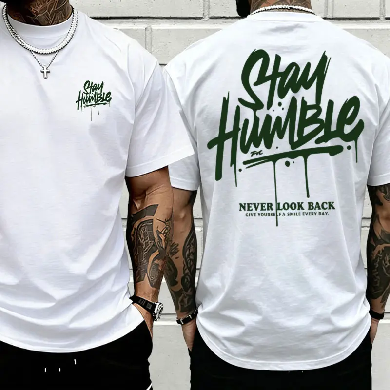 Men’s double-sided print "Stay Humble Never Look Back" graphic T-shirt, motivational streetwear casual top for everyday wear,summerwins,father'sdaygifts