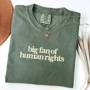 Women's Casual Short-Sleeve Round Neck T-Shirt - Comfort Colors, Big Fan of Human Rights, No Human is Illegal, Radicalized by Decency Retro Graphic Tee for Empathy Outfits