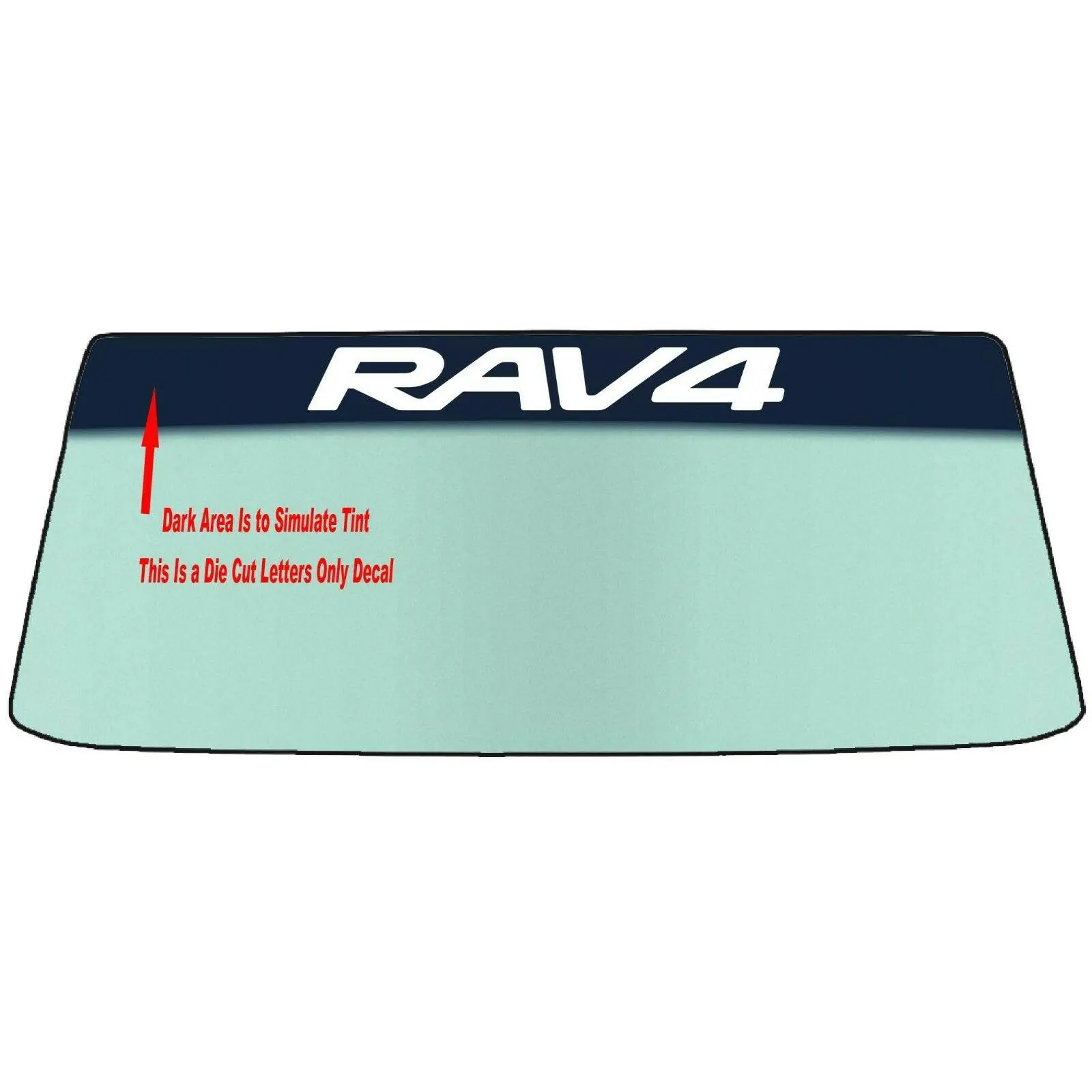 Fits A TOYOTA RAV4 Vehicle Custom Windshield Banner Graphic Die Cut Decal - Vinyl Application Tool Included