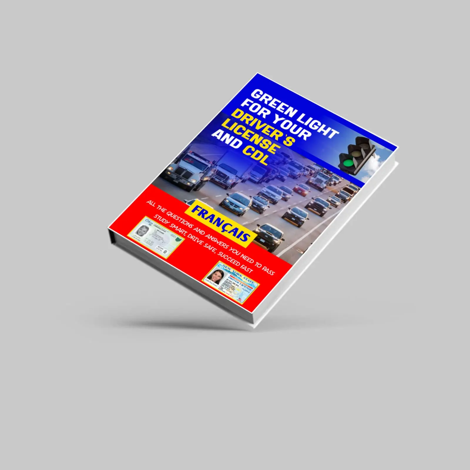 Driver's License and CDL Prep Reading Materials, French Book Version