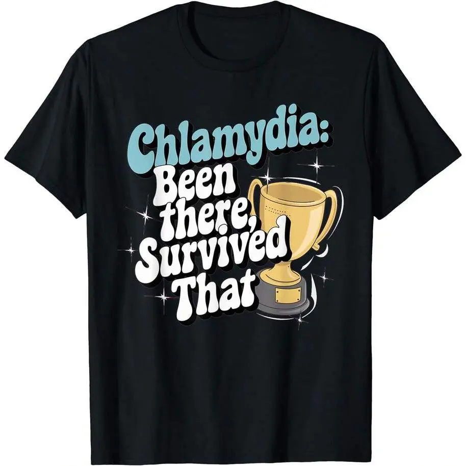 180gEmbarrassing Shirt Fun Inappropriate Chlamydia Adult Humor T-Shirt