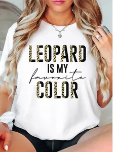 Leopard Is My Favorite Color T-Shirt, Leopard Color Shirt, Leopard Lover Tee, Leopard Gifts Tee, Animal Print Shirt, Leopard Women Short Sleeve.