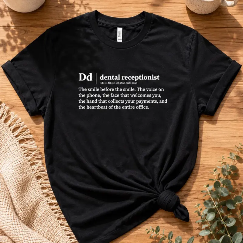 Women’s Dental Humor Graphic T-Shirt Black-and-White Original Design Definition Line for Dental Receptionists, 100% heavyweight cotton Sizes XS-XL
