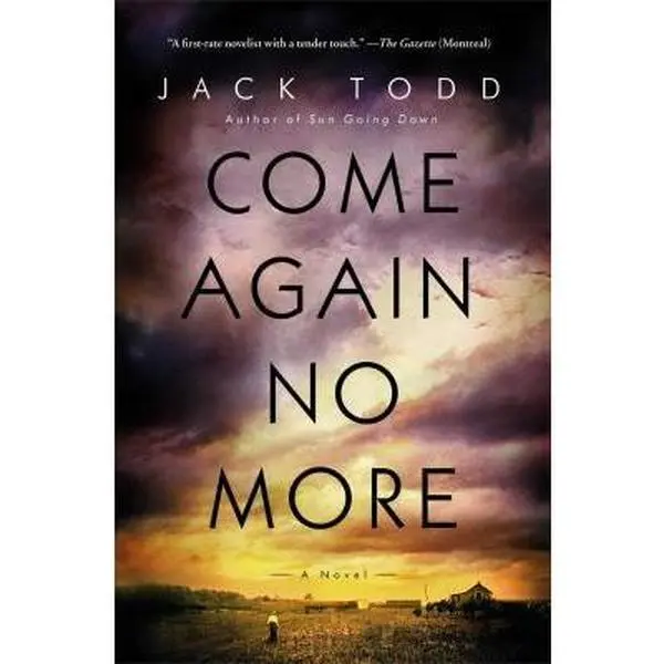 USED-Come Again No More by Todd, Jack (Paperback)