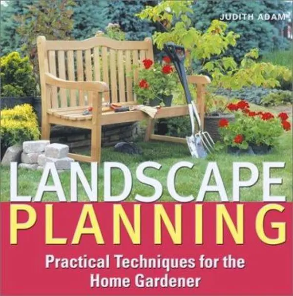 USED-Landscape Planning: Practical Techniques for the Home Gardener by Judith Adam (Hardcover)