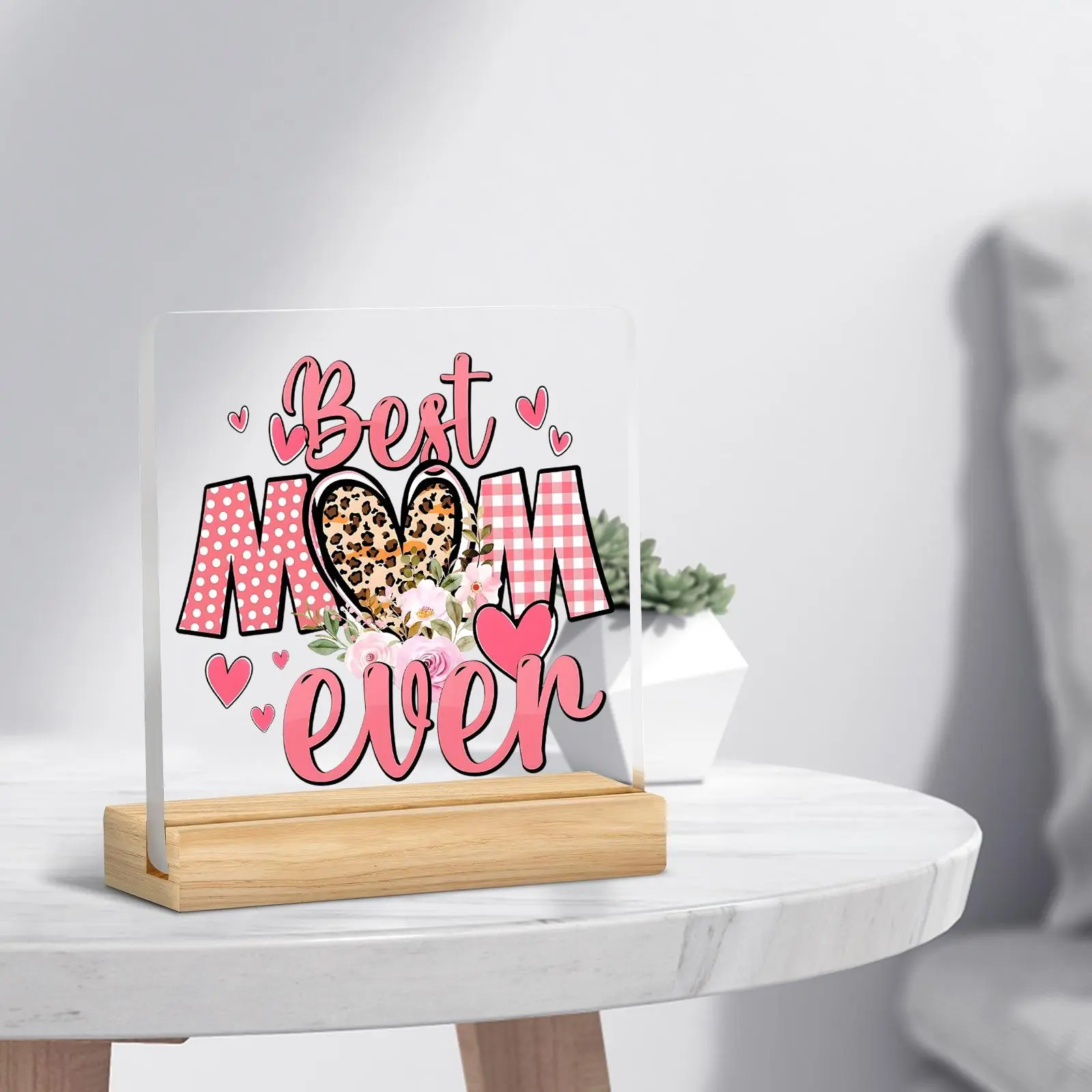 Acrylic Decorative Ornament, Best Mom Ever Letter Pattern Clear Acrylic Plaque, Home Decor for Living Room Bedroom, Gift for Mom, Housewarming Gift, Signs