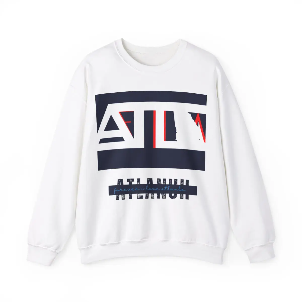 Atlanuh (Atlanta): OH SO ATL! © (#ohsoatl©) - Forever I Love Atlanta Unisex Crewneck Sweatshirt (Small - 3XL, W&B)