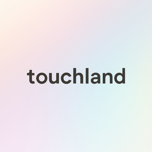 Touchland