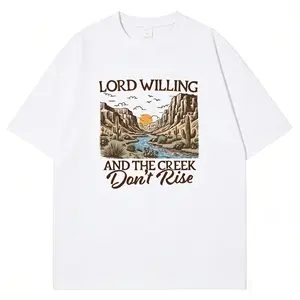 Western Christian Graphic T-Shirt, "Lord Willing And The Creek Don't Rise" Retro Patterns, Fashion Streetwear, Pure Cotton Breathable Fabric Casual Crewneck graphic  tee