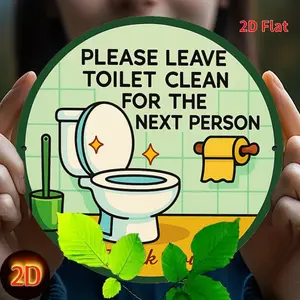 2D Flat - Aluminum Bathroom  Measuring 8X8 Inches, Featuring a Humorous And Hygienic Message That Says, 'Please Leave Toilet Clean for Person.' Ideal for Both Public And Private Restrooms room sign funny metal tin sign