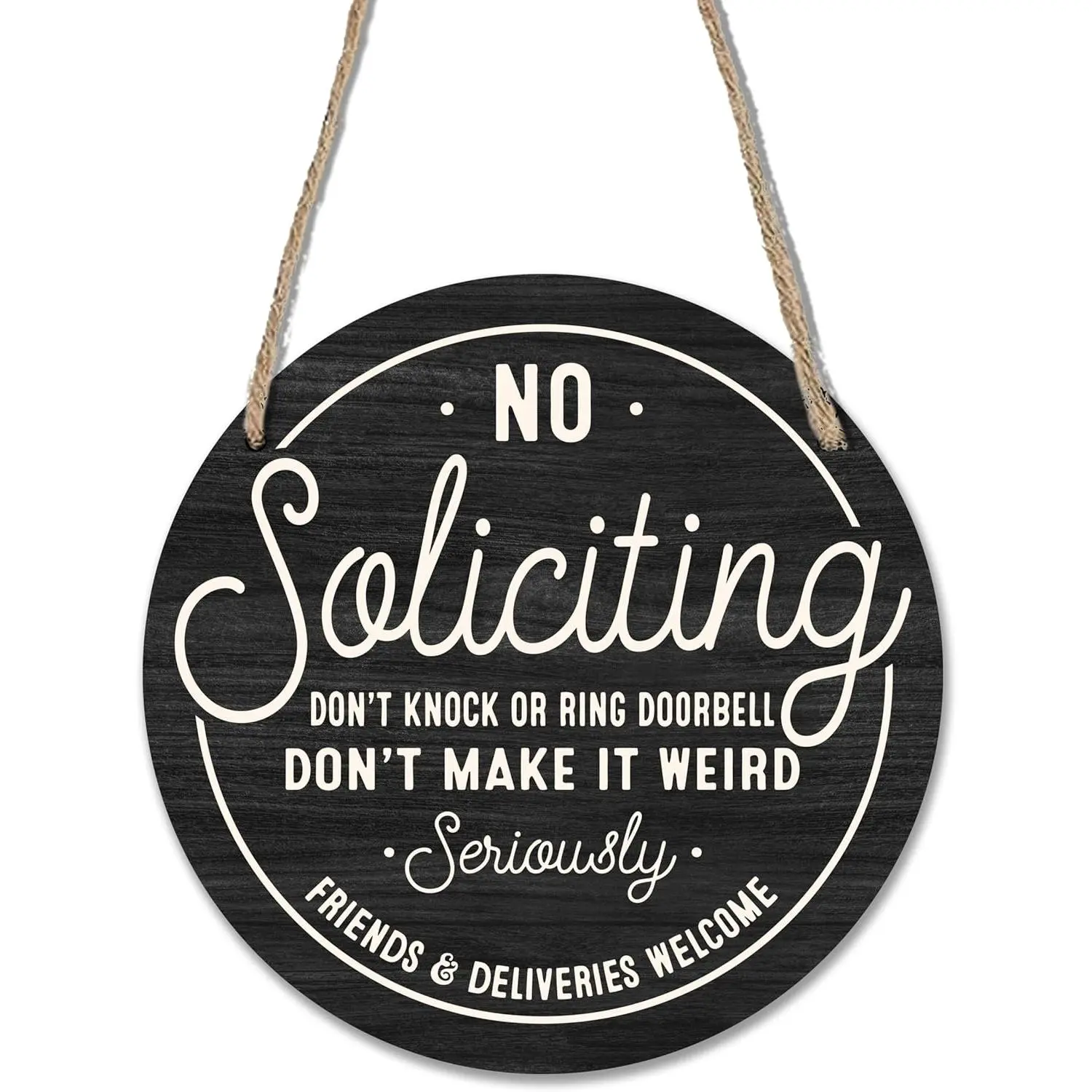 Wooden Sign for Front Door - No Soliciting, Don't Knock or Ring doorbell - 10" House Welcome Sign, Black Round  Hanging Sign for House Decor Home Decor, Gifts & Accessories - A01