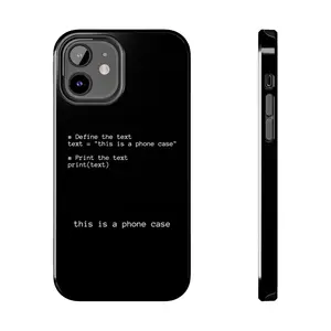 Python "this is a phone case" code phone case CODING COMPUTER SCIENCE CS IPHONE SAMSUNG